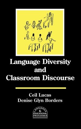 Language Diversity and Classroom Discourse