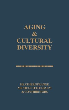 Aging and Cultural Diversity