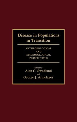 Disease in Populations in Transition