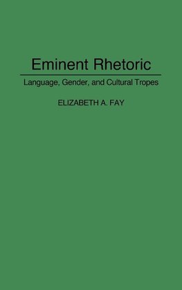 Eminent Rhetoric