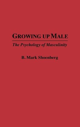 Growing Up Male