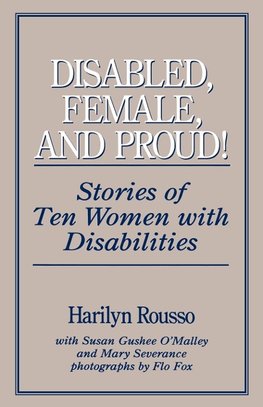 Disabled, Female, and Proud