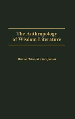 Anthropology of Wisdom Literature