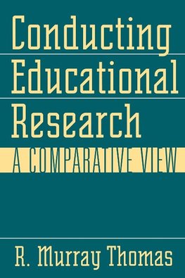 Conducting Educational Research