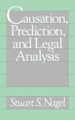 Causation, Prediction, and Legal Analysis