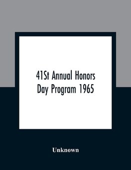 41St Annual Honors Day Program 1965