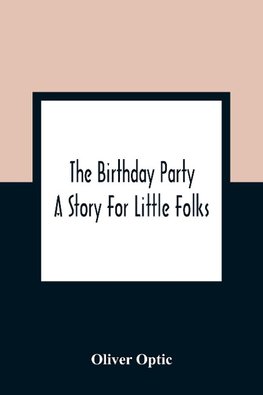 The Birthday Party