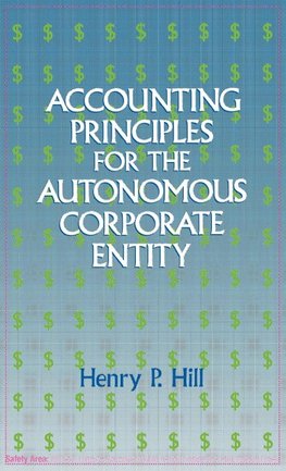 Accounting Principles for the Autonomous Corporate Entity