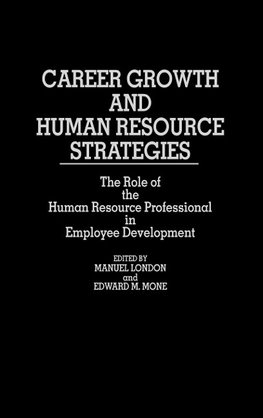 Career Growth and Human Resource Strategies