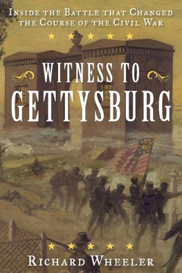 Witness to Gettysburg