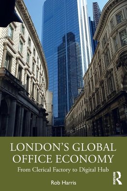 London's Global Office Economy