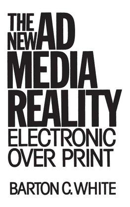 The New Ad Media Reality