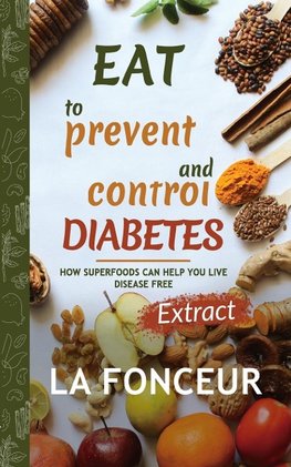 Eat to Prevent and Control Diabetes (Full Color Print)