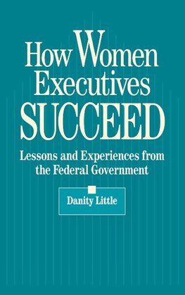 How Women Executives Succeed