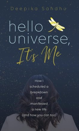 Hello Universe, It's Me