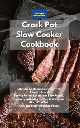 Crockpot Slow Cooker Cookbook