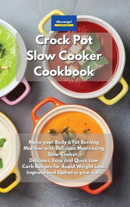 Crockpot Slow Cooker Cookbook