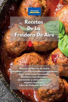 Recetas De La Freidora De Aire