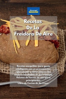 Recetas De La Freidora De Aire