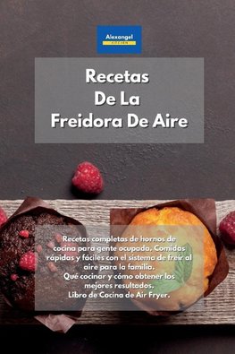 Recetas De La Freidora De Aire