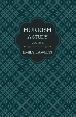 Hurrish - A Study - Vol I & II