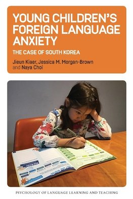 Young Children's Foreign Language Anxiety