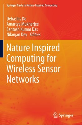 Nature Inspired Computing for Wireless Sensor Networks