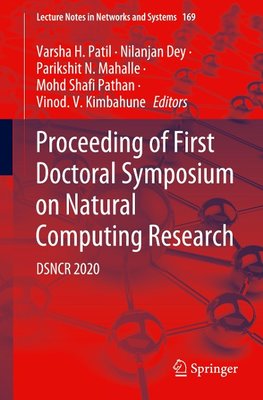 Proceeding of First Doctoral Symposium on Natural Computing Research