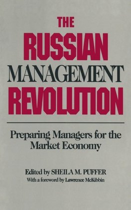 The Russian Management Revolution