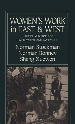 Women's Work in East and West