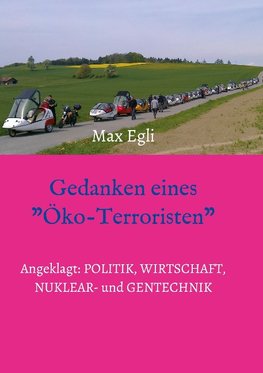 Gedanken eines Öko-Terroristen