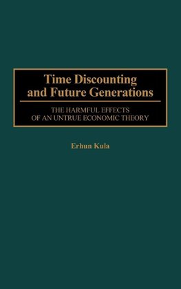 Time Discounting and Future Generations