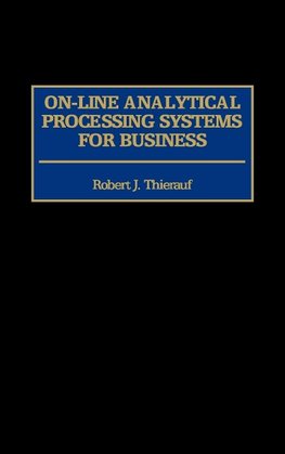 On-Line Analytical Processing Systems for Business