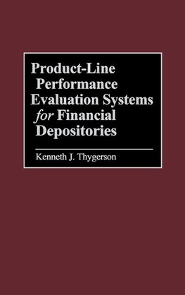 Product-Line Performance Evaluation Systems for Financial Depositories