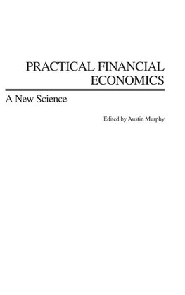 Practical Financial Economics