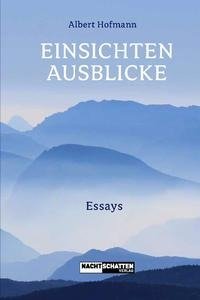 Einsichten - Ausblicke