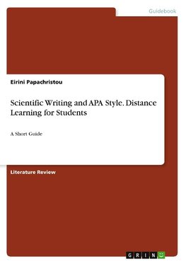 Scientific Writing and APA Style. Distance Learning for Students