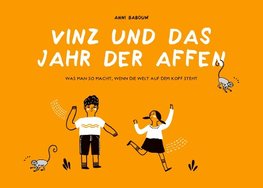 Vinz und das Jahr der Affen