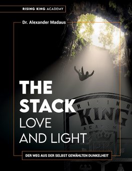 THE STACK - Love and Light