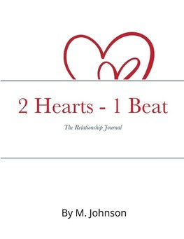 2 Hearts - 1 Beat