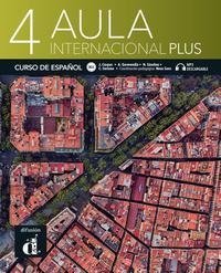 Aula internacional Plus 4 (B2.1). Libro del alumno + audios y vídeos online