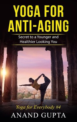 Yoga for  Anti-Aging