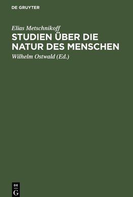 Studien über die Natur des Menschen