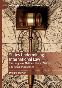 States Undermining International Law