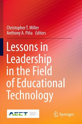 Lessons in Leadership in the Field of Educational Technology