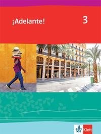 ¡Adelante! 3. Schülerbuch 3. Lernjahr