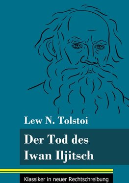 Der Tod des Iwan Iljitsch