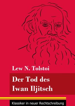 Der Tod des Iwan Iljitsch