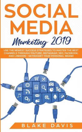 Social Media Marketing 2019