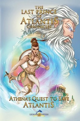 The Last Prince of Atlantis Chronicles Book III